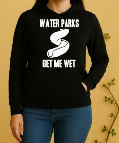 Official Water Parks Get Me WesUnisex Hoodie
