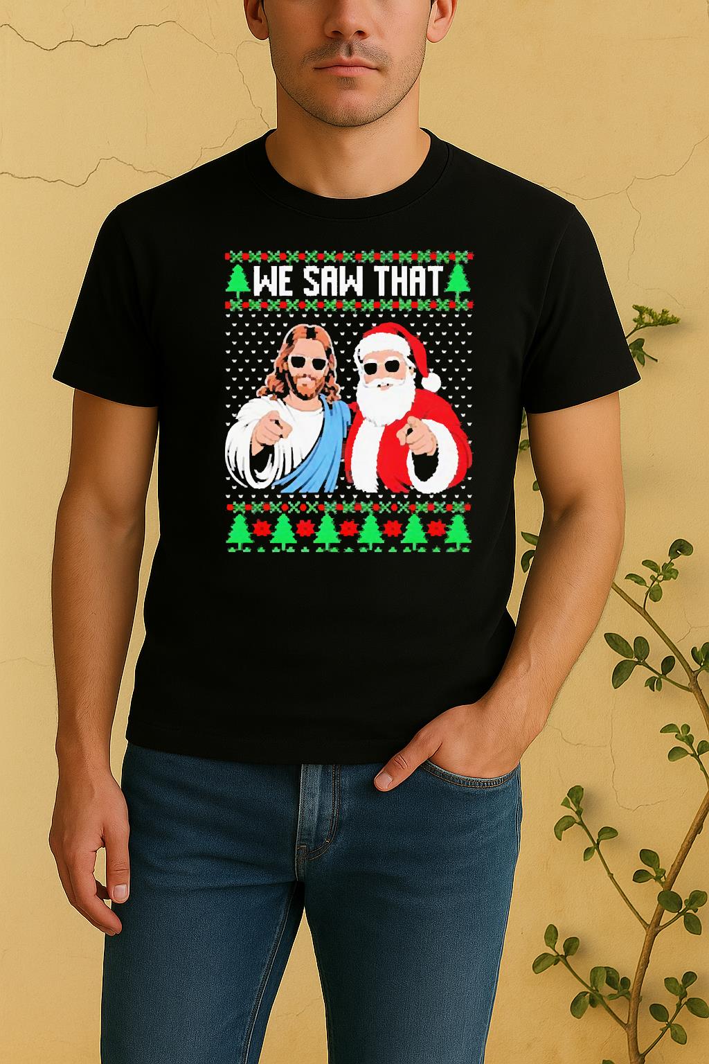 Official We Saw That Jesus And Santa Claus Ugly Christmas Shirt by Bino Shirt – Custom Graphic T-Shirt