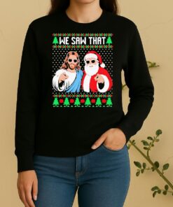 Official We Saw That Jesus And Santa Claus Ugly Christmas Sweater