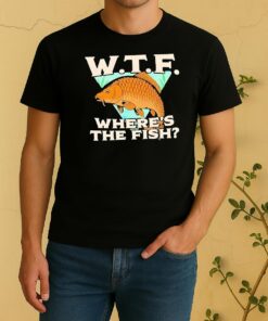 Official Wtf Wheres The Fish Fishing Shirt