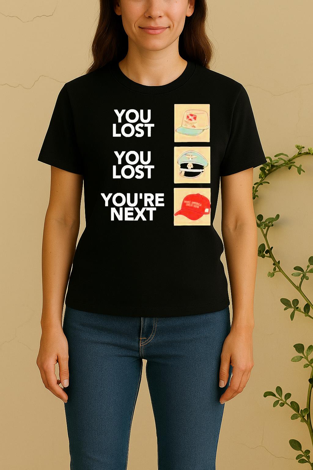 Official You Lost You Lost Youre NexsWomen Shirt