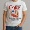 Officials Diet Coke Is Just A Fridge Cigarette Premium Shirt