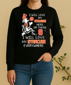 Officials Dr Seuss I Will Love My Syracuse Orange Basketball Here Or There Sweater