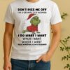 Officials Grinch Dont Piss Me Off Im A Grumpy Old Woman Your Approval Is Not Required Shirt