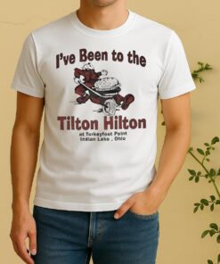 Officials Ive Been To The Tilton Hilton At Turkeyfoot Point Indian Lake Ohio Shirt