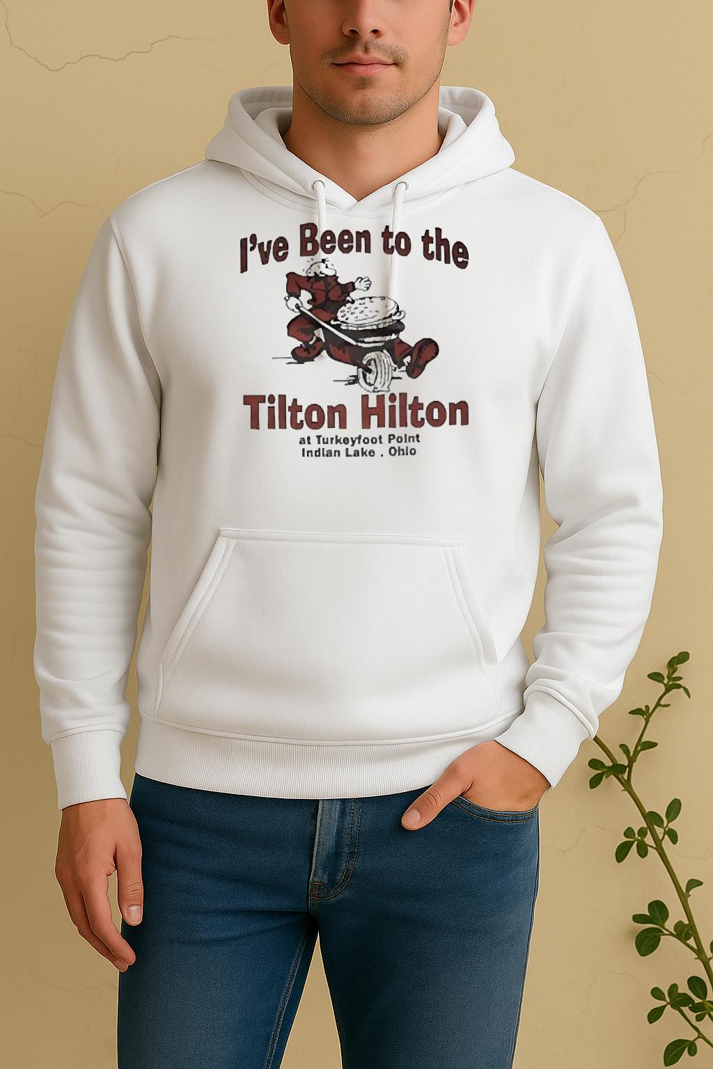 Officials Ive Been To The Tilton Hilton At Turkeyfoot Point Indian Lake Ohio Unisex Hoodie