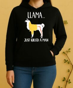 Officials Llama Just Killed A Man Funny Unisex Hoodie