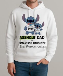 Officials Stitch Dad And Daughter Asshole Dad And Smartass Daughter Best Friends For Life Circle Unisexhoodie