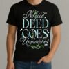 Officials Wicked Elphaba No Good Deed Goes Unpunished Shirt