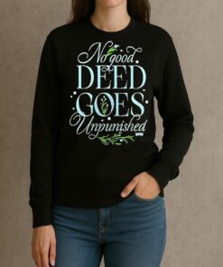 Officials Wicked Elphaba No Good Deed Goes Unpunished sweater