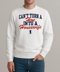 Ole Miss Rebels Cant Turn A Hoe Into A Housewife sweater