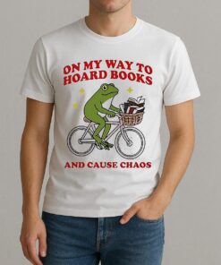 On My Way To Hoard Books And Cause Chaos Frog Shirt