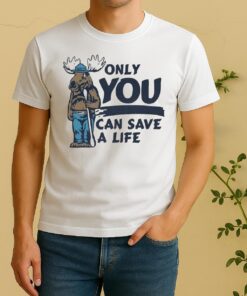 Only You Can Save A Life Circle Shirt