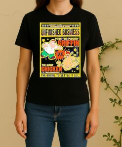 Peter Griffin Vs Giant Chicken Unfinished Business Brawl To Settle It All Women Shirt