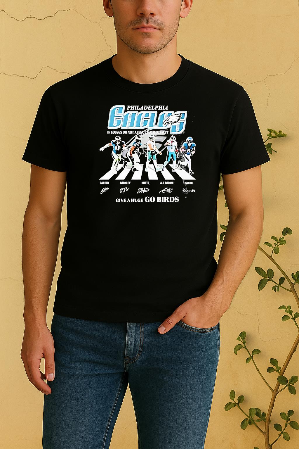 Philadelphia Eagles If Looses Do Not Affect Give A Huge Go Birds Shirt by Bino Shirt – Custom Graphic T-Shirt