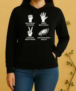 Philadelphia Eagles Nothing Beats Rock Beats Scissors Paper Beats Rock Scissors Beats Paper Unisex Hoodie