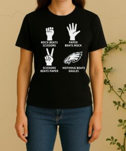 Philadelphia Eagles Nothing Beats Rock Beats Scissors Paper Beats Rock Scissors Beats Paper Women Shirt