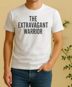 Pretty The Extravagant Warrior Shirt