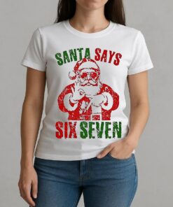 Santa Says 67 Christmas 25 W-tee