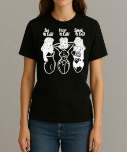 See No Evil Hear No Evil Speak No Evil Lady Girls Womentee