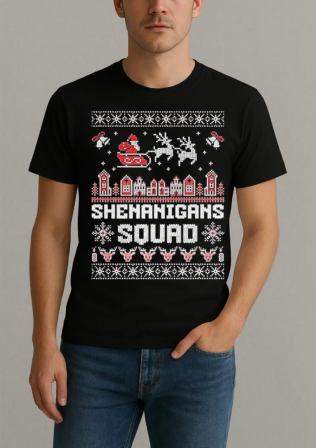 Shenanigans Squad Ugly Christmas Shirt