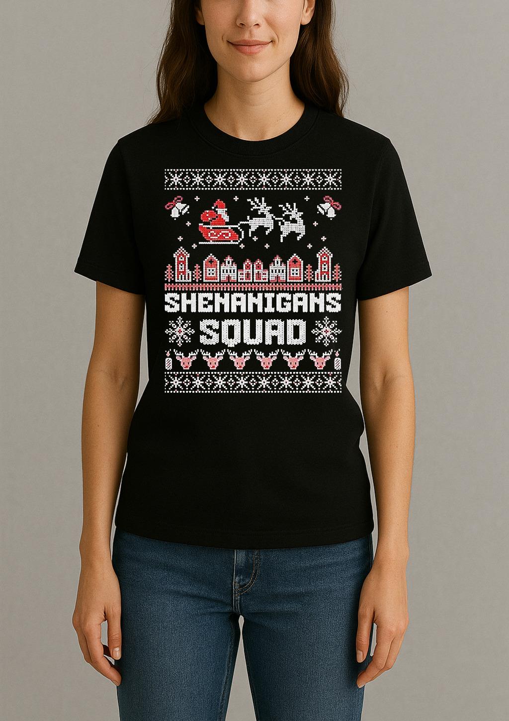 Shenanigans Squad Ugly Christmas Womentee