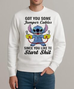 Stitch Got You Some Jumper Cables Since You Like To Start Shishirt Edgecleansweater