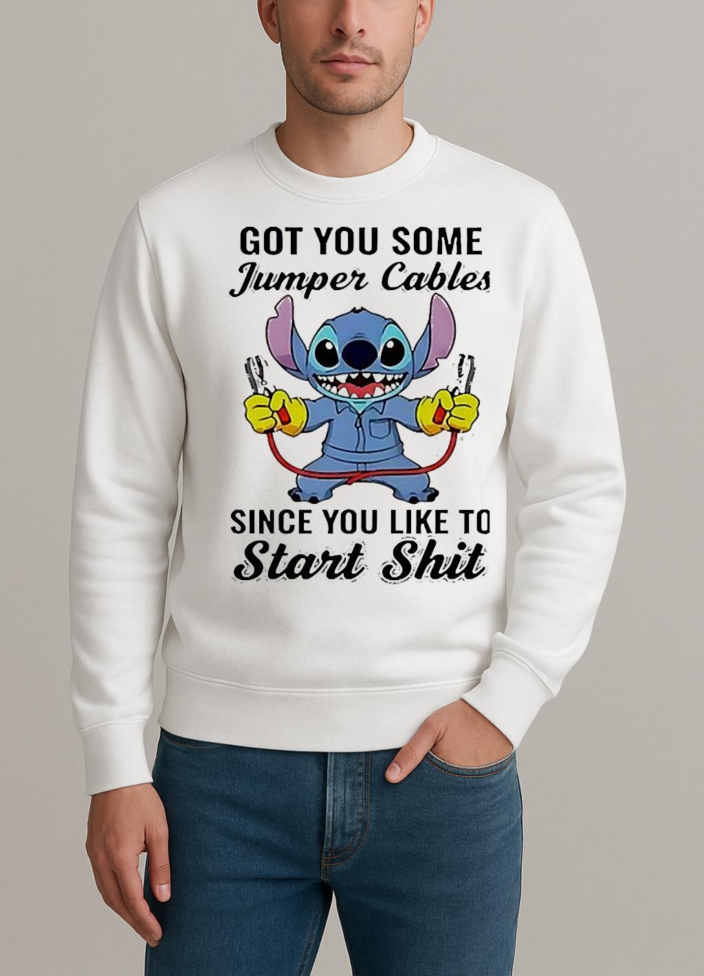 Stitch Got You Some Jumper Cables Since You Like To Start Shishirt Edgecleansweater
