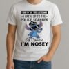 Stitch I Grew Up The Listening I Grew Up To The Police Scanner Shirt