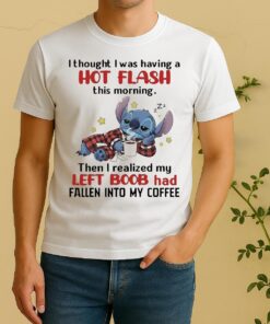 Stitch I Thought I Was Having A Hot Flash This Morning Circle Shirt