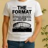 The Format Veterans Memorial Coliseum The Madhouse On Mcdowell Saturday September 27Th Shirt