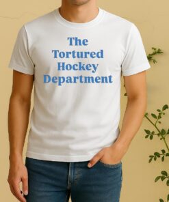 The Tortured Hockey Departmenshirt