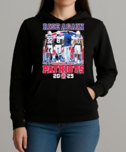 Treveyon Henderson Stefon Diggs And Drake Maye New England Patriots Rise Again 2025 Signatures Unisexhoodie