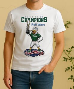 Tulane Green Wave Ncaa College Football Playoff Game Built To Be Champions Roll Wave Mascoshirt