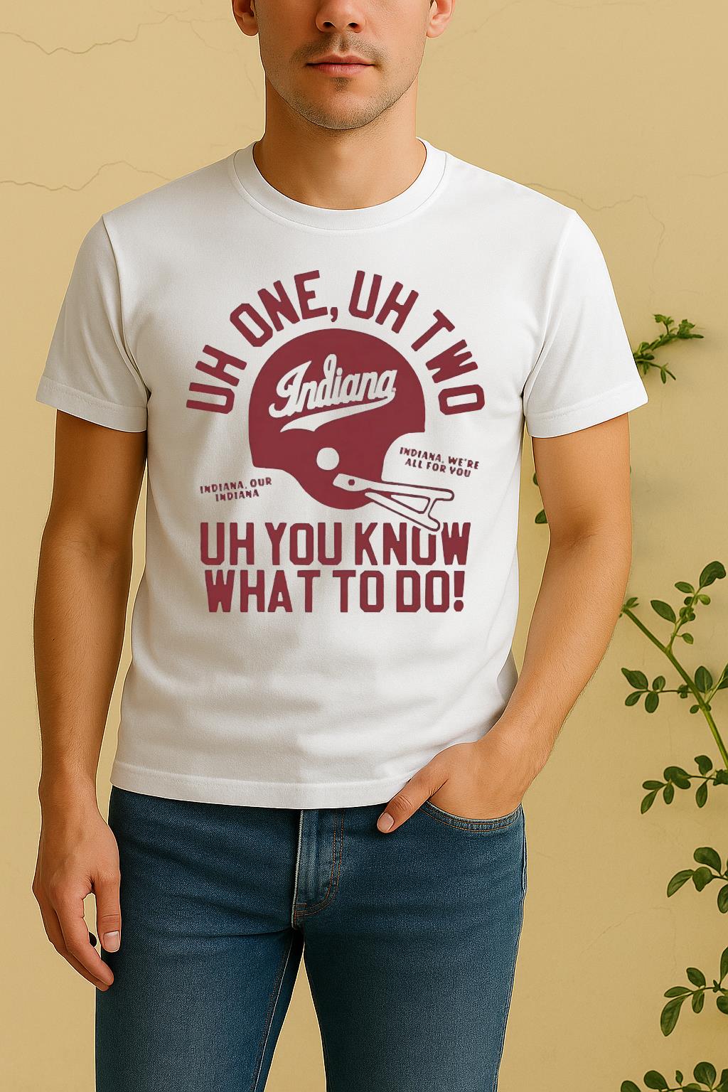Uh One Uh Two Uh You Know What To Do Indiana Hoosiers Football Circle Shirt by Bino Shirt – Custom Graphic T-Shirt