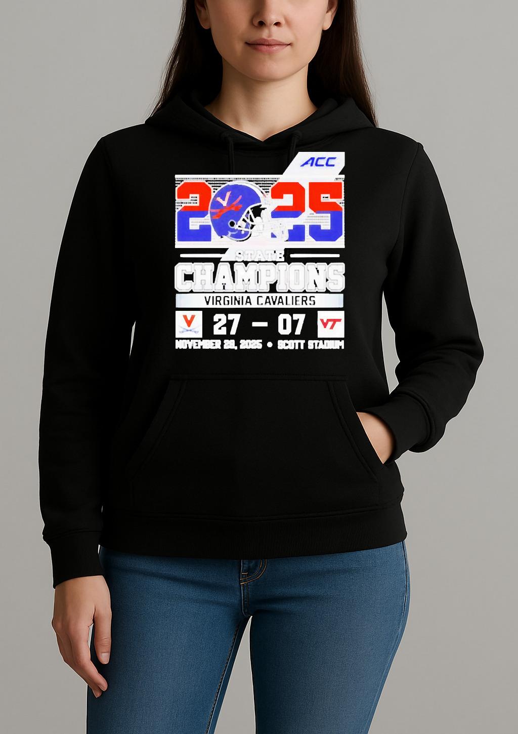 Virginia Cavaliers 2025 State Champions 27 07 Virginia Tech Score Unisexhoodie