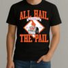 Virginia Tech Hokies All Hail The Pail Est 1995 Shirt