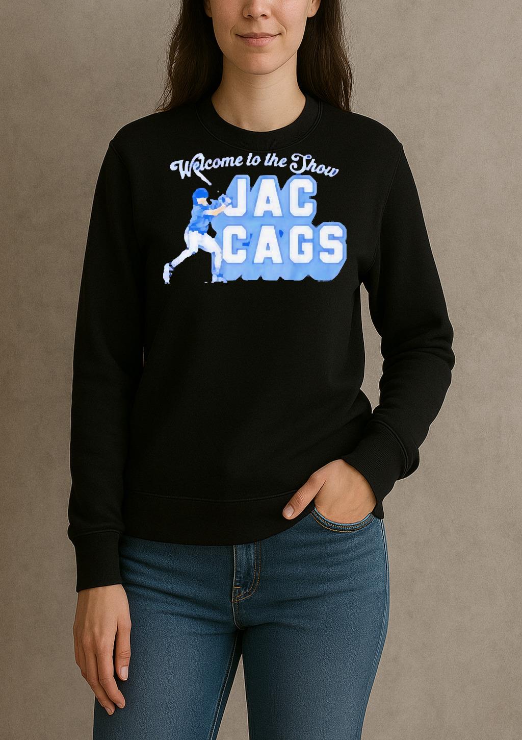 Welcome To The Show Jac Cags sweater