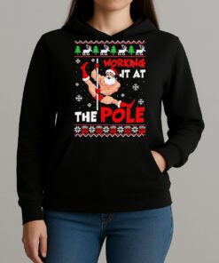 Working It At The Pole Santa Dancing Ugly Christmas Unisexhoodie