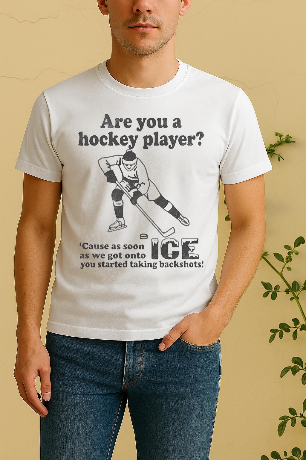 Are You A Hockey Player Cause As Soon As We Got Onto Ice You Started Taking Backshots Shirt by Bino Shirt – Custom Graphic T-Shirt