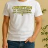 Christian By Conviction Not Convenience Text Shirt