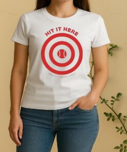 Hit It Here Make Zack Hampie Jealous Target Baseball Women Shirt