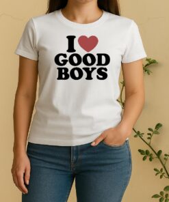 I Heart Good Boys Women Shirt