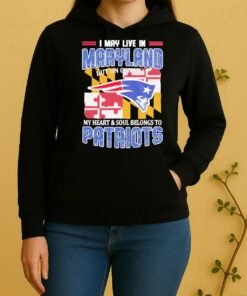 I May Live In Maryland But On Gameday My Heart Soul Belongs To Patriots Unisex Hoodie