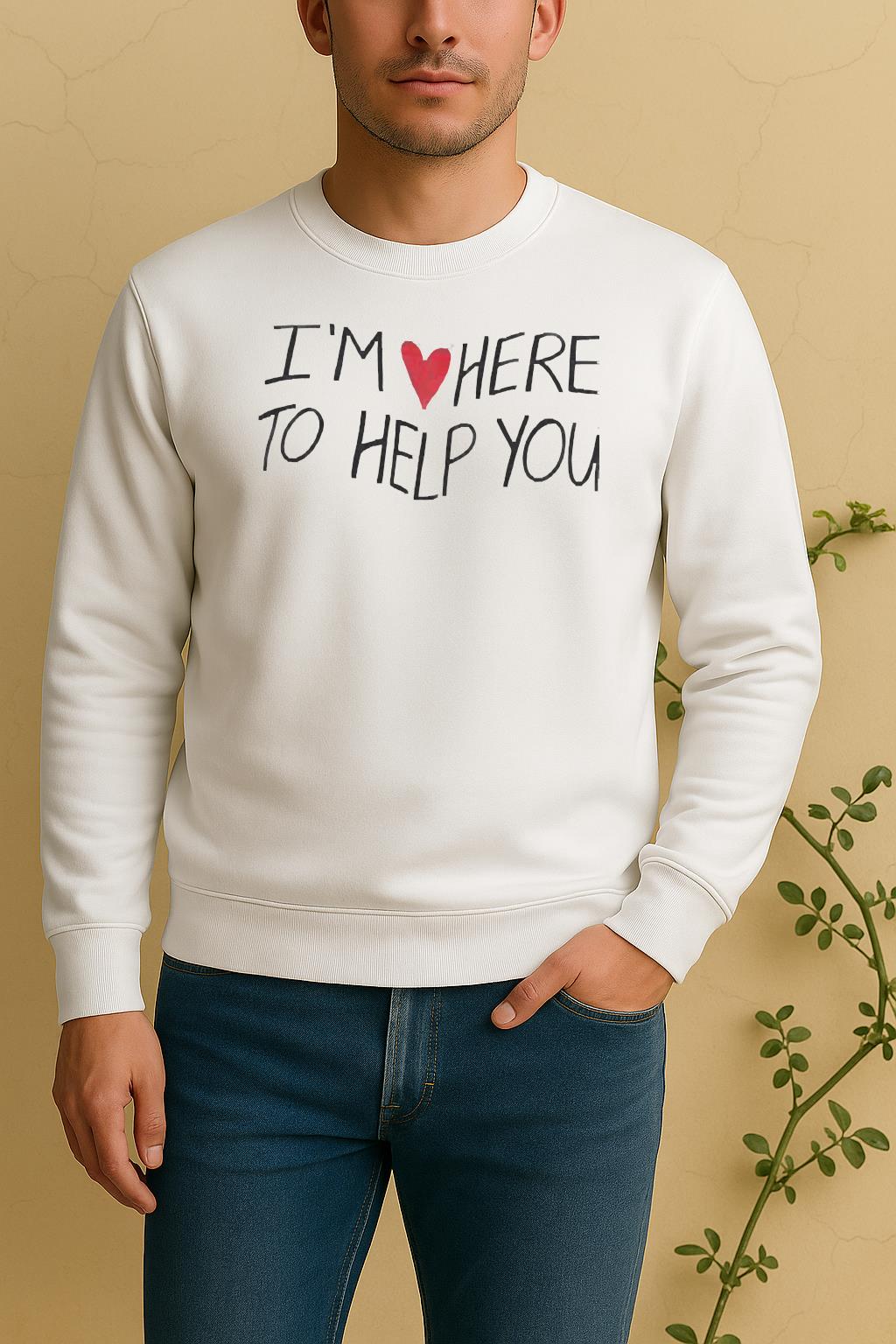Im Love Here To Help You Sweater