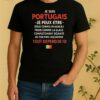 Nice Je Suis Portugais Quote Shirt