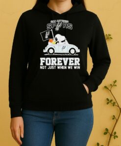 Nice Snoopy Driving Car San Antonio Spurs Forever Not Just When We Win Unisex Hoodie