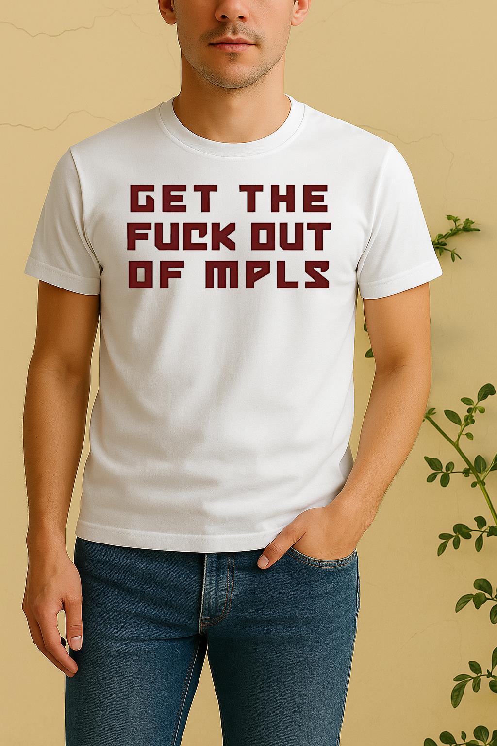 No More Minnesota Ice Get The Fuck Out Of Mpls Shirt by Bino Shirt – Custom Graphic T-Shirt