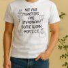 Not All Monsters Are Imaginary Anti Ice Abolish Ice Protest Shirt