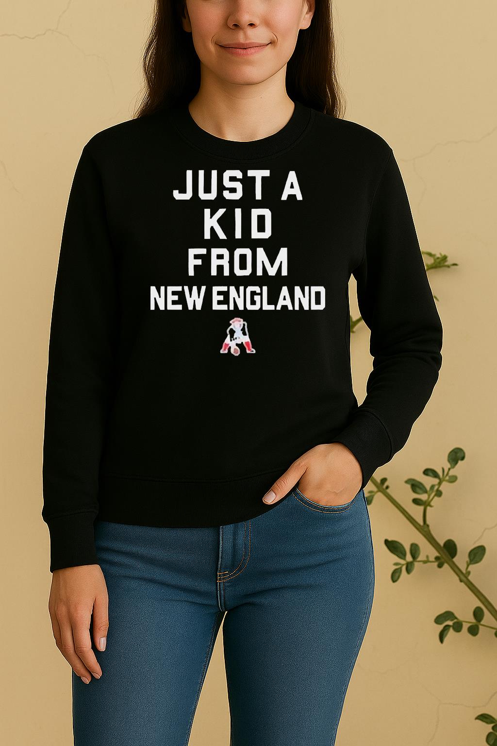 Official New England Patriots Just A Kid From New England Sweater